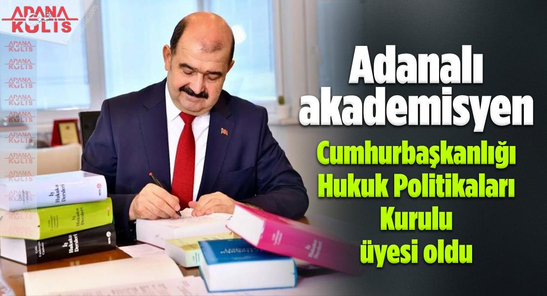 Prof. Dr. Talat Canbolat, Cumhurbaşkanlığı Hukuk Politikaları Kurulu Üyeliği’ne atandı